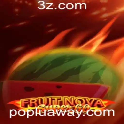 Explorando o Universo do Jogo 'FruitNovaSuper60'